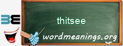 WordMeaning blackboard for thitsee